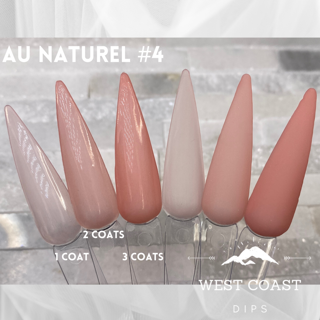 Au Naturel #4 Dip