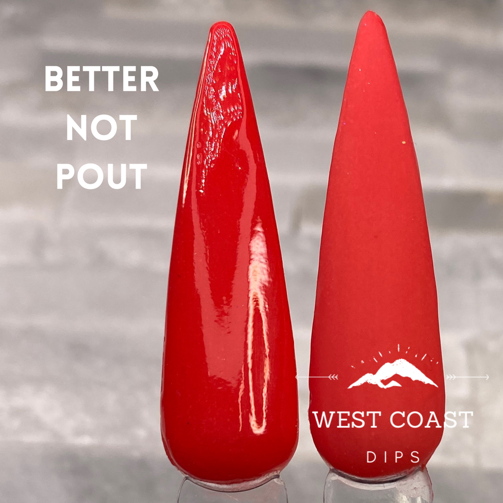 Better Not Pout Dip