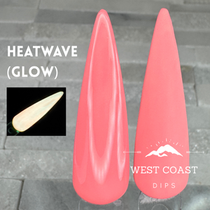 Heatwave Dip (Glow)