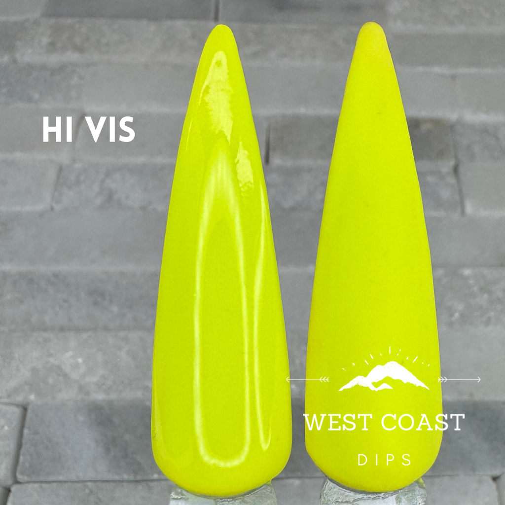 High Vis Dip