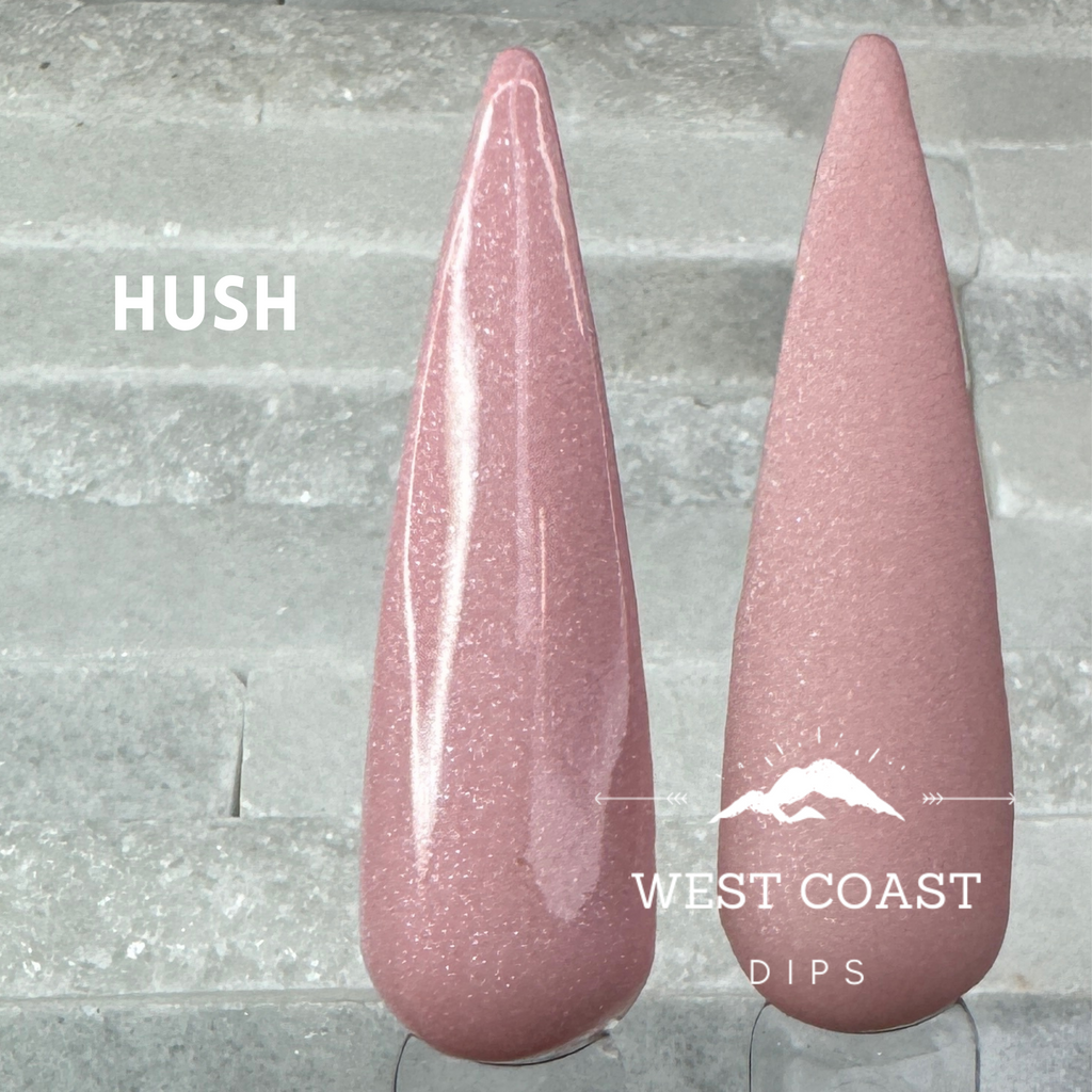 Hush Dip