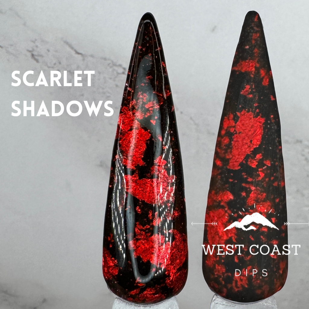 Scarlet Shadows Dip
