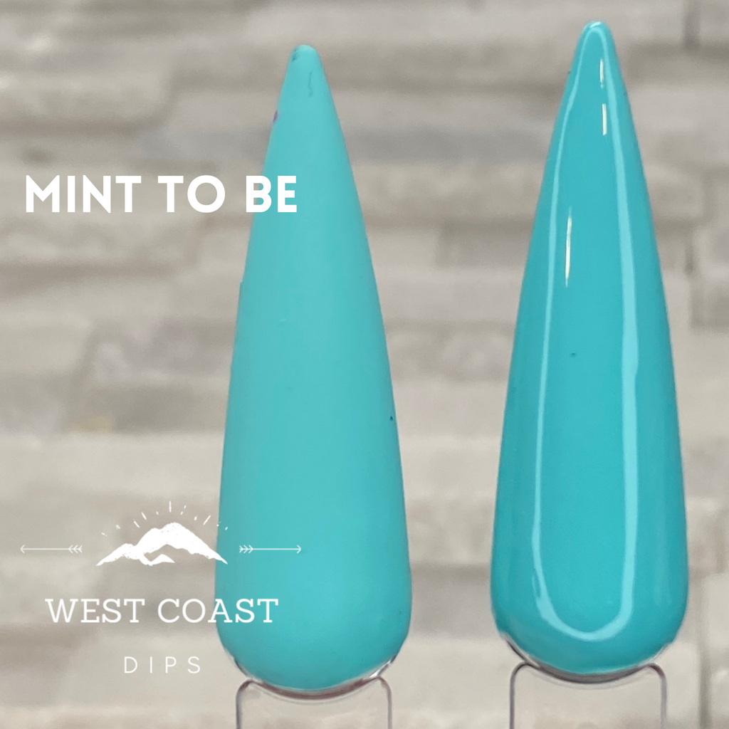 Mint to Be