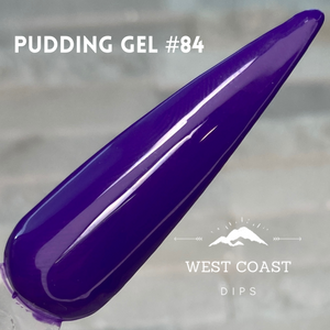 Pudding Gel #84